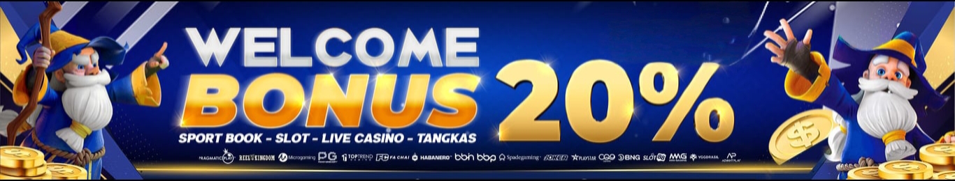 WELCOME BONUS 20%